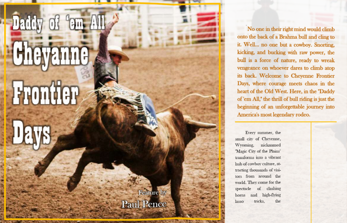 Daddy of 'em All - Cheyenne's Frontier Days - Jaunting